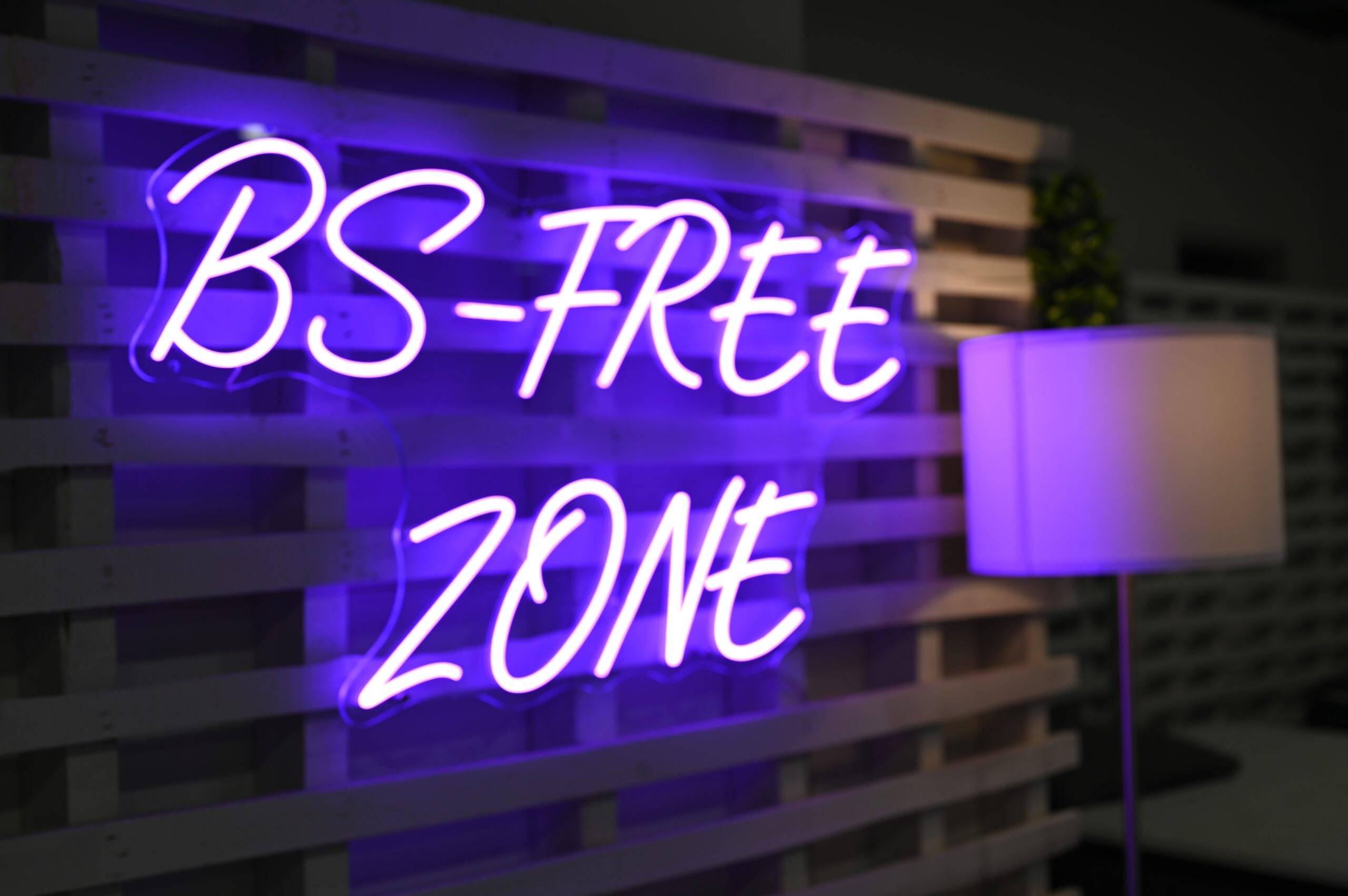 Showroom BS-free zone